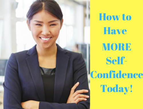 How to Increase Your Self-Confidence Today